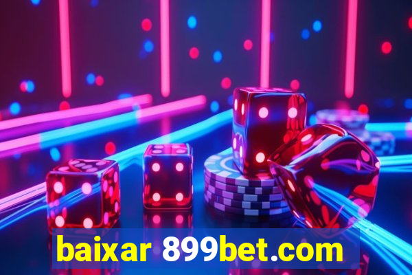 baixar 899bet.com